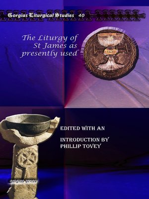 cover image of The Liturgy of St James as presently used